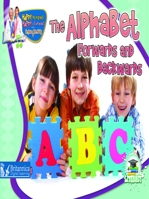 Title details for The Alphabet Forwards and Backwards by Britannica Digital Learning - Available